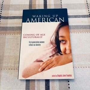 Waking Up American Coming of Age Biculturally by Angela Fountas Softcover Book